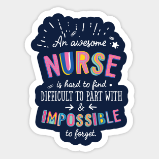 An awesome Nurse Gift Idea - Impossible to Forget Quote Sticker